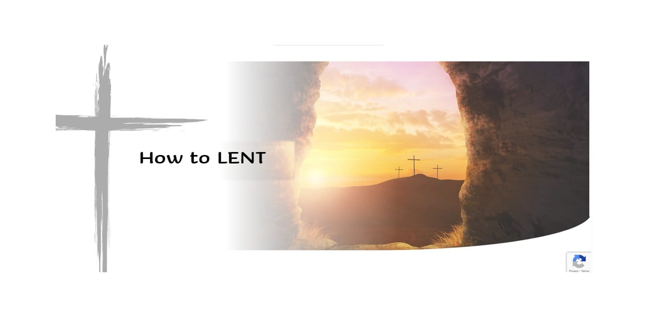 How to Lent