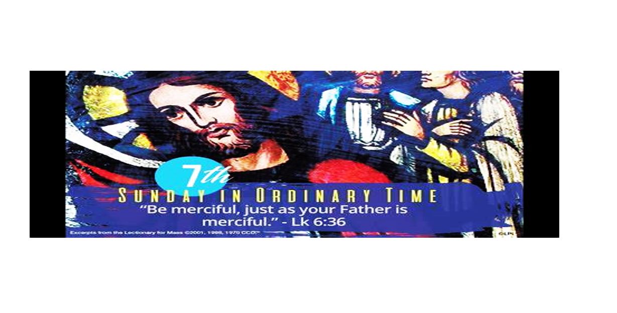 7th Sunday in Ordinary Time
